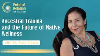 Dr  Ruby Gibson on Point of Relation with Thomas Hübl (Full Interview)