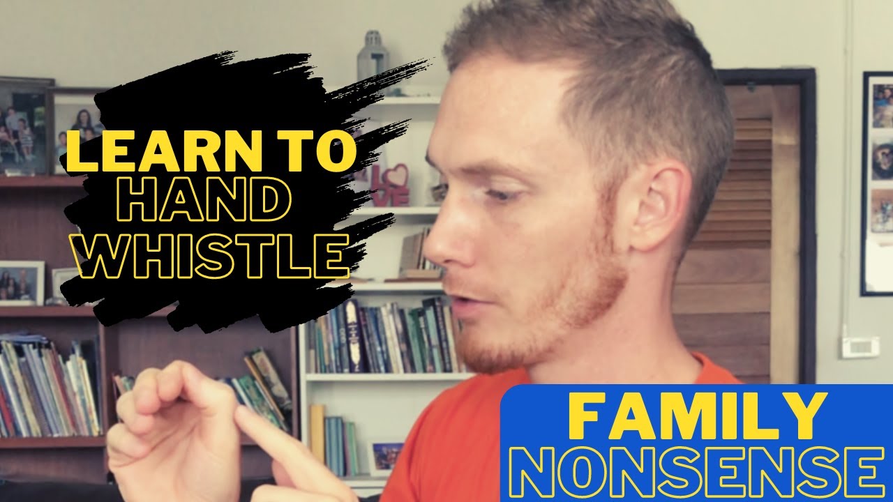 Easily Whistle with Your Hands!