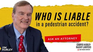 Who is liable in a pedestrian accident | Ask an Attorney