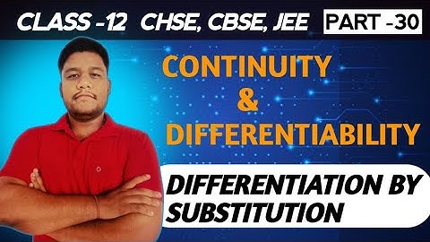 Differentiëren door substitutie || in Odia || CHSE || CBSE || JEE ||