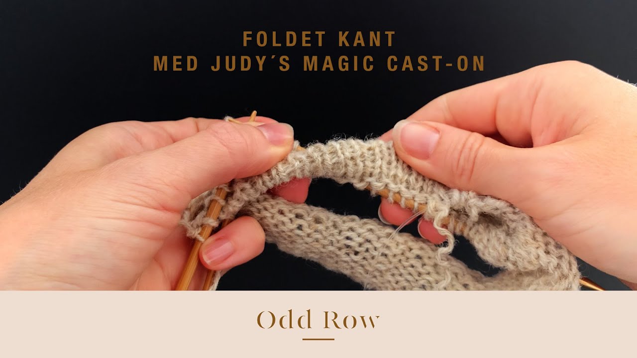 Foldet kant med Judy's Magic Cast-on - Dansk - YouTube