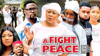 A FIGHT FOR PEACE Season 7 (2022 New Trending Movie) UJU OKOLI & LUCHY DONALDS Latest Nigerian Movie