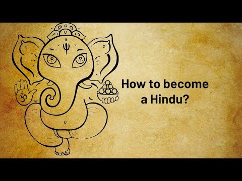 فيديو: هل يمكنك أن تصبح هندوسي؟