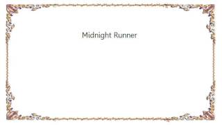 Cut Copy - Midnight Runner Lyrics