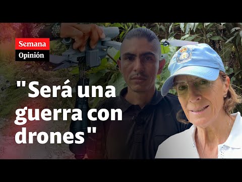 "Guerras en Colombia a otro precio, SERÁN CON DRONES": Salud Hernández-Mora