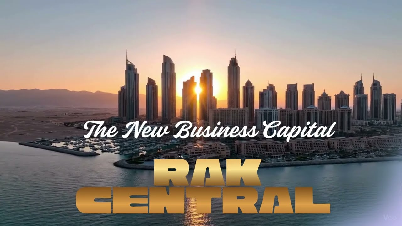 The New Business Capital of the Northern Emirates | Biggest Investment Opportunity in RAK