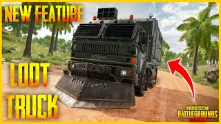 NEW FEATURE : NEW LOOT TRUCK IN PUBG MOBILE | SANHOK 2.0
