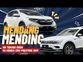 MENDING MANA HONDA CR-V PRESTIGE 2019 VS VW TIGUAN ALLSPACE  2020