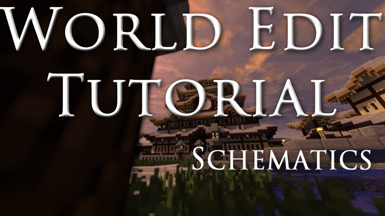 WorldEdit Tutorial: Schematics - YouTube