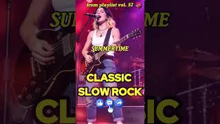 SHORTS - SUMMERTIME 2 | FROM PLAYLIST CLASSIC SLOW ROCK 57 - SOFT ROCK BALLADS - LOVE SONGS