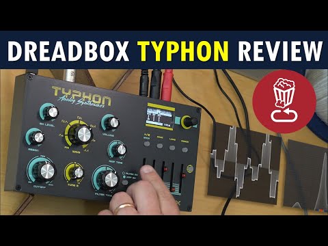 Dreadbox TYPHON: Review, tutorial and 9 patch ideas