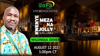 KWENYE MEZA NA JOLLY || WILONDJA DIDIER:TUKAWEKEZE NYUMBANI-FIZI