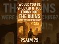 Psalm79 When Ruins Still Speak | A Powerful Prayer for Mercy &amp; Restoration #ai #christianmotivation