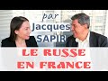 Jacques Sapir: comment apprendre le russe en France?