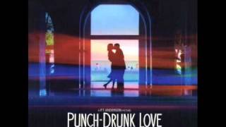 Video thumbnail of "Jon Brion - Punch-Drunk Melody"