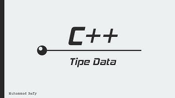 Tutorial c++ | Tipe Data | Bahasa Indonesia
