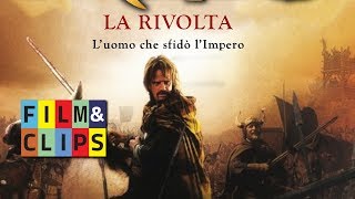 Druids: La Rivolta - Trailer by Film&Clips