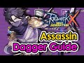 [ROX] Assassin Guide Dagger Build | Ragnarok X Next Generation | King