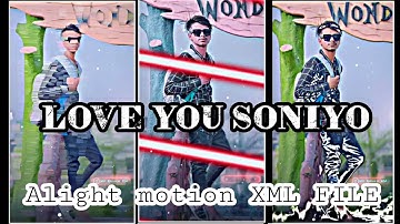 love you soniyo lyrics in bengali 𝐒𝐨𝐧𝐠 / Alight motion New styles XML video 📂📂