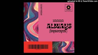 Download Lagu shum pulp (fka DJ Dap Purdan)- Always (byoseyed) MP3 Download Lagu shum pulp (fka DJ Dap Purdan)- Always (byoseyed) MP3