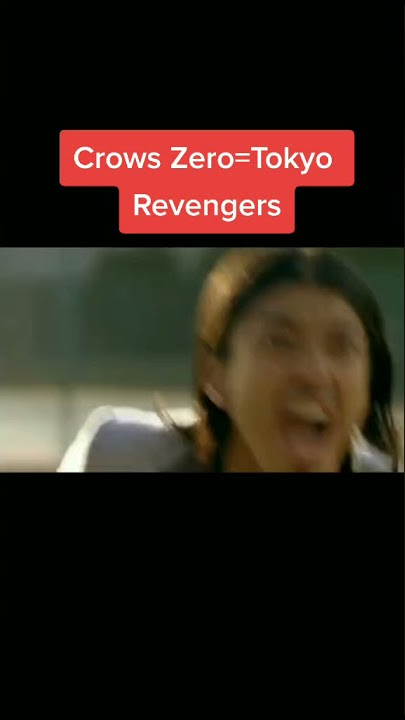Crows Zero X Tokyo Revengers - Mashup Edit🔥