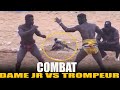 Dame jr vs trompeur  combat des techniciens