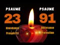 PSAUME 23 ET PSAUME 91 | Deux Prières Puissantes Obtenir des Bénédictions et Une Protection Divine.