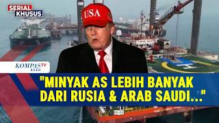 Trump Klaim Cadangan Minyak AS Lampaui Rusia & Arab Saudi
