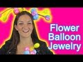 FLOWER JEWELRY Balloon Animal Tutorial - Learn Balloon Animals with Holly!