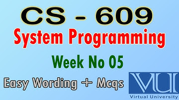 CS – 609 | Week 5 | CS 609 lectures | Easy wording | Mcqs |