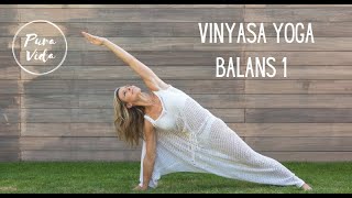 VINYASA YOGA BALANS 1