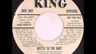 Charlie Feathers - Bottle To The Baby (sun 1956 take 2).wmv chords