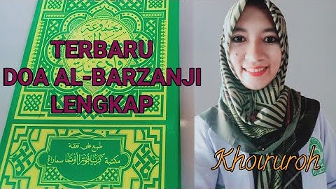 Pembacaan Doa AL-BARZANJI Lengkap
