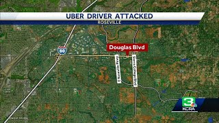 Uber driver reports being attacked by passengers in Roseville, police say