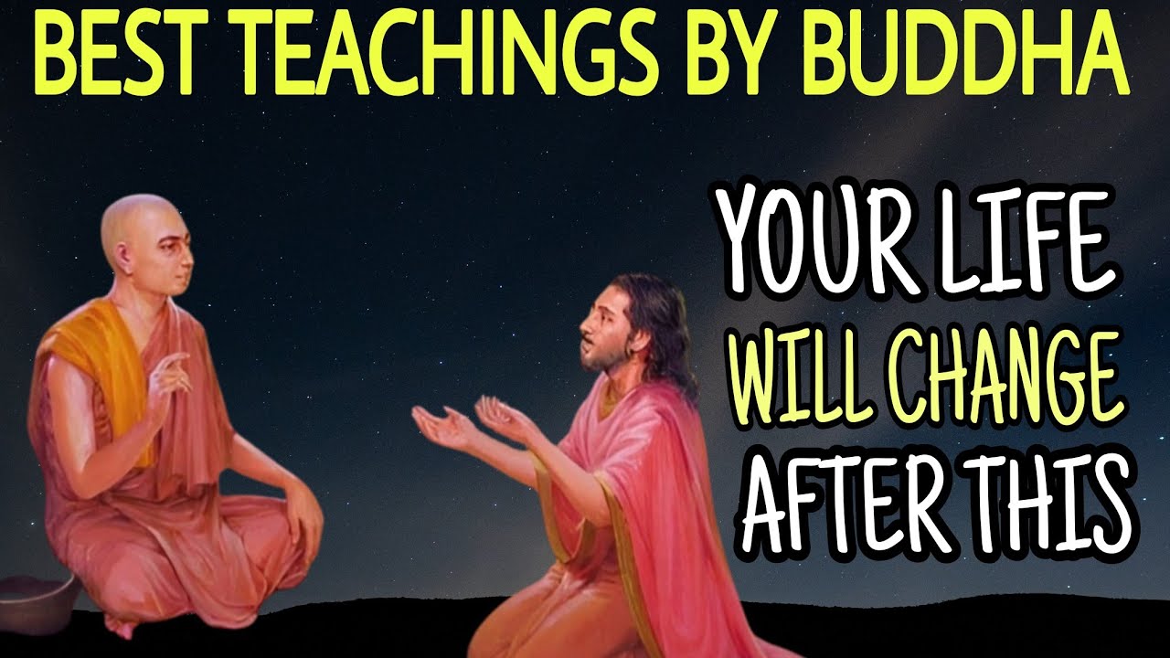 Best teaching by Gautam buddha about life inspirational story