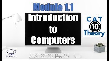 Introduction to Computers | Module 1.1 | Grade10 *UPDATED*