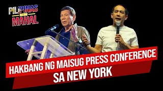 LIVE: Hakbang ng Maisug Press Conference sa New York | June 1, 2024
