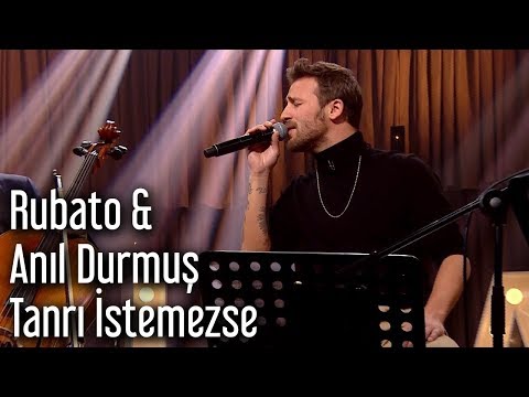 Rubato & Anıl Durmuş - Tanrı İstemezse