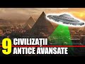 9 Civilizatii Antice Avansate