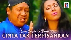 Cinta Tak Terpisahkan - Cak Diqin & Safitri  - Durasi: 4:49. 