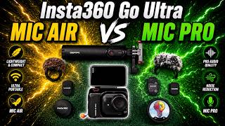 Insta360 Go Ultra - Mic Pro vs Mic Air #GoUltra #micpro #micair  ⁨@insta360⁩ ⁨@Insta360_Tutorials⁩