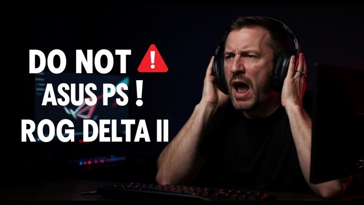 Don't Buy ASUS ROG DELTA II | Honest Review | Problems