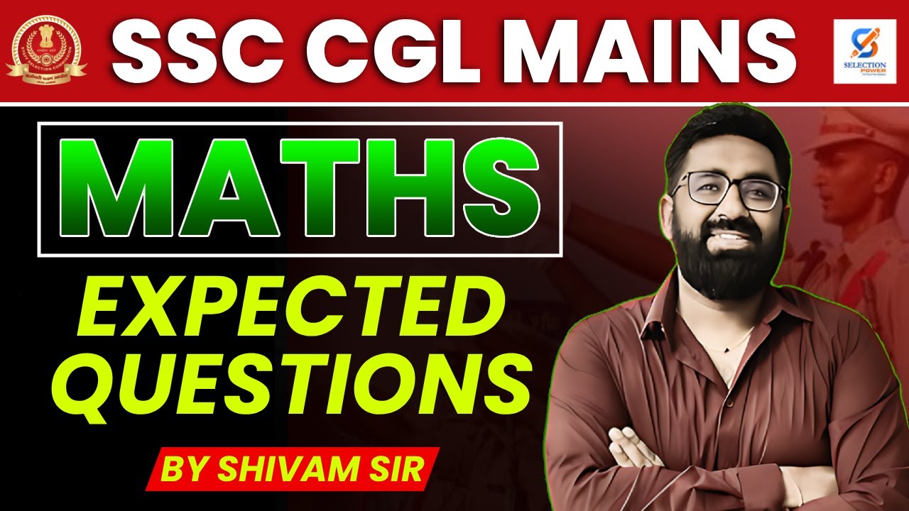 SSC CGL Mains 2025-26 I Maths I Expected Questions I By Shivam Sir # ...