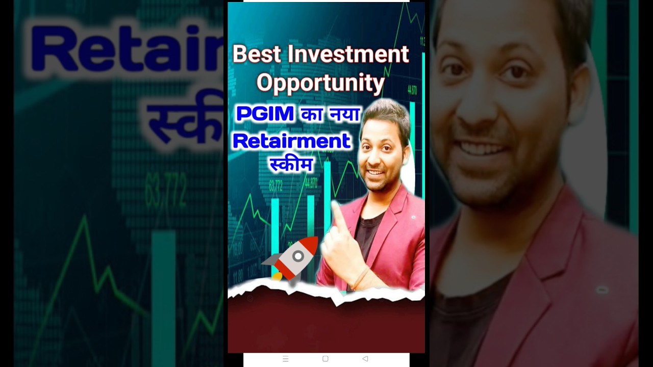 Best Investment Opportunity 2024 || PGIM Retairment Fund NFO 