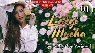 Laigi Macha (01) Mona | Baby Pheiroijam