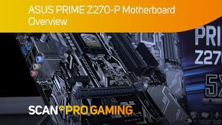 ASUS PRIME Z270-P Motherboard - Overview