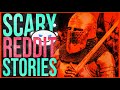 MY LARP CHAINMAIL SAVED MY LIFE | 10 True Scary Reddit Stories | 101