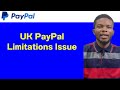 What Caused the Massive UK PayPal Limitations?