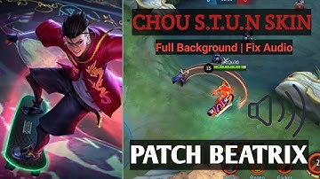 Chou S.T.U.N Scrip Fix Audio Full Effects | MLBB #ChouStunSkinScript