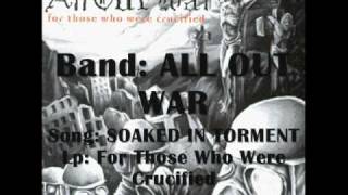 Watch All Out War Soaked In Torment video